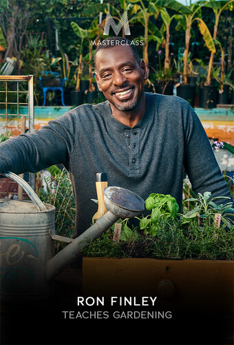 MasterClass: Ron Finley Teaches Gardening
