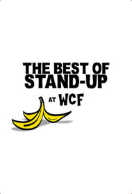 The Best Of Stand-Up At Wcf