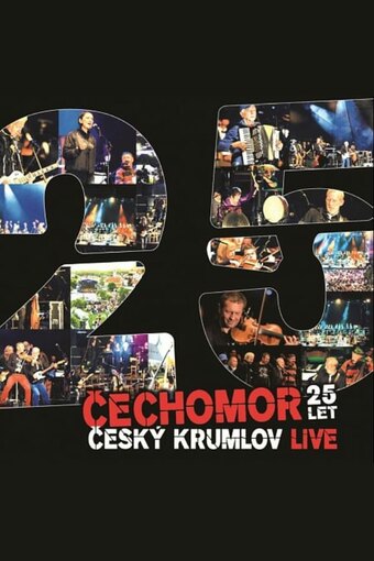 Čechomor: 25th Anniversary - Český Krumlov Live