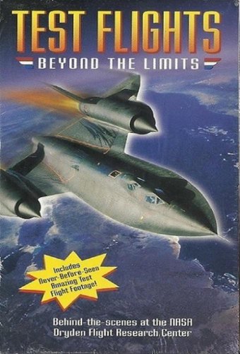 Test Flights: Beyond the Limits