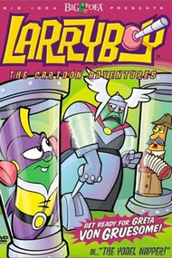 VeggieTales: LarryBoy and the Yodelnapper!