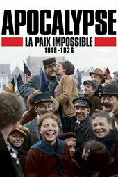 Apocalypse: Never-Ending War 1918-1926