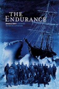 The Endurance: Shackleton's Legendary Antarctic Expedition