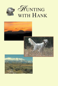 Hunting with Hank