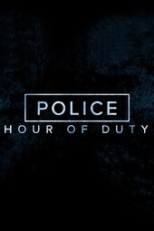 Police: Hour of Duty