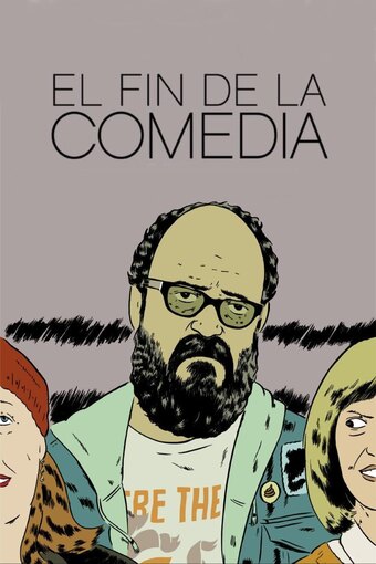 The End of Comedy