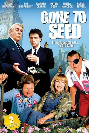 Gone To Seed
