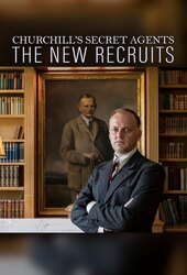 Churchill's Secret Agents: The New Recruits