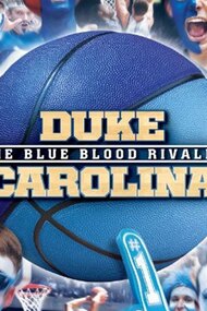 Duke-Carolina The Blue Blood Rivalry