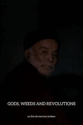 Gods, Weeds and Revolutions