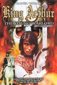 King Arthur, the Young Warlord