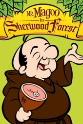 Mr. Magoo in Sherwood Forest