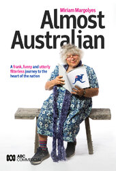 Miriam Margolyes: Almost Australian