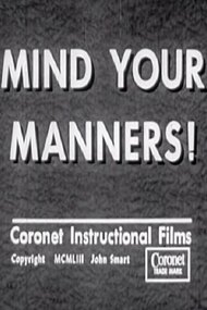 Mind Your Manners!