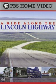 A Ride Along the Lincoln Highway