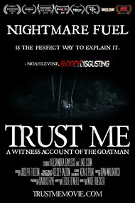 Trust Me: A Witness Account of The Goatman