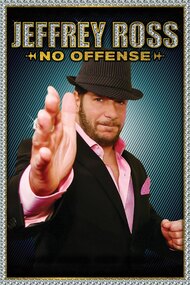 Jeffrey Ross: No Offense