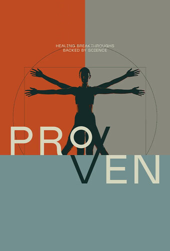 Proven: Healing Breakthroughs Backed By Science
