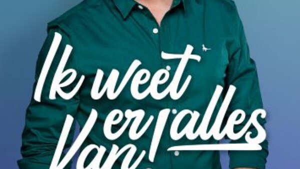 Ik weet er alles van Season 2 Episode 1