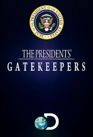 The Presidents' Gatekeepers