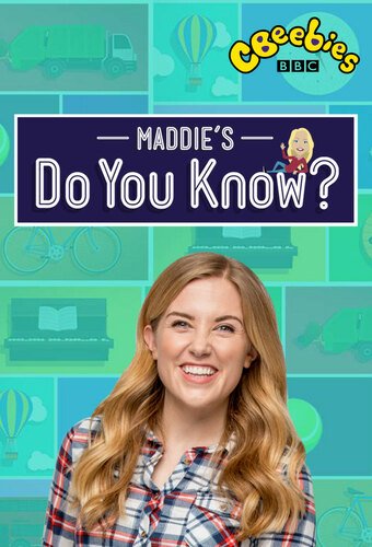 Maddie's Do You Know?