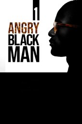 1 Angry Black Man