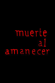 Muerte al amanecer