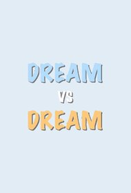 NCT DREAM 'Dream VS Dream'