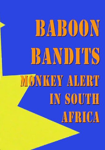 Baboon Bandits: Monkey Alert in South Africa