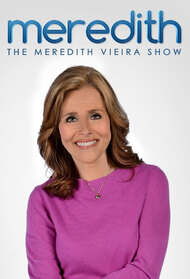 The Meredith Vieira Show