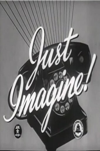 Just Imagine