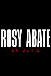 Rosy Abate - La serie