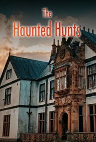 The Haunted Hunts