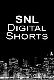 SNL Digital Shorts