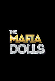 The Mafia Dolls